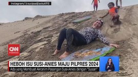VIDEO: Heboh Isu Susi-Anies Maju Pilpres 2024