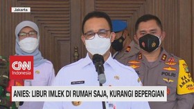 VIDEO: Anies: Libur Imlek di Rumah Saja, Kurangi Bepergian