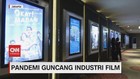 VIDEO: Pandemi Guncang Industri Film