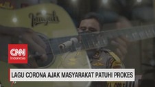 VIDEO: Lagu Corona Ajak Masyarakat Patuhi Prokes