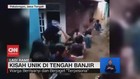 VIDEO: Kisah Unik di Tengah Banjir