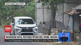 VIDEO: Mendadak Kaya, Ratusan Petani Beli Mobil Mewah