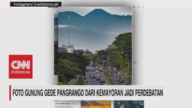 VIDEO: Viral, Foto Gunung Gede Pangrango Dari Kemayoran