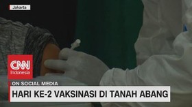 VIDEO: Hari ke-2 Vaksinasi di Tanah Abang