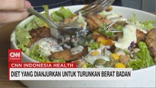 VIDEO: Diet yang Dianjurkan untuk Turunkan Berat Badan