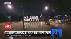 VIDEO: Anak Laki-laki Tewas Tenggelam di RPTRA