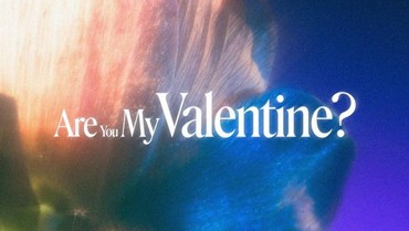 Lirik Lagu Are You My Valentine - Sivia Azizah