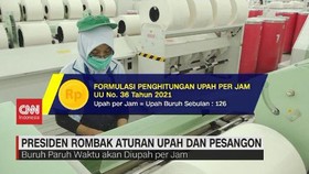 VIDEO: Presiden Rombak Aturan Upah dan Pesangon
