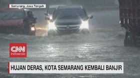 VIDEO: Hujan Deras, Kota Semarang Kembali Banjir