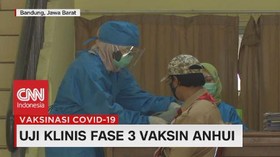 VIDEO: Uji Klinis Fase 3 Vaksin Anhui