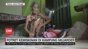 VIDEO: Potret Kemiskinan di Kampung Miliarder