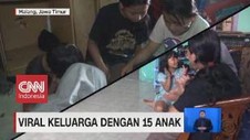 VIDEO: Viral Keluarga Dengan 15 Anak