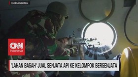VIDEO: 'Lahan Basah' Jual Senjata Api ke Kelompok Bersenjata