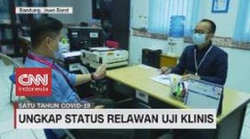 VIDEO: Ungkap Status Relawan Uji Klinis Vaksin Sinovac