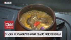 VIDEO: Sensasi Menyantap Hidangan di Atas Panci Tembikar