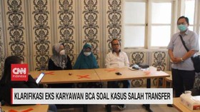 VIDEO: Klarifikasi Eks Karyawan BCA Soal Kasus Salah Transfer