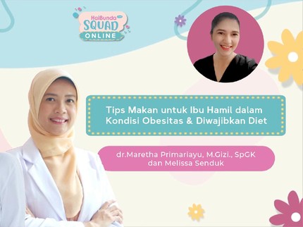 Tips Makan untuk Ibu Hamil dalam Kondisi Obesitas & Diwajibkan Diet