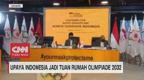 VIDEO: Upaya Indonesia Jadi Tuan Rumah Olimpiade 2032