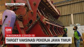 VIDEO: Target Vaksinasi Pekerja Jawa Timur