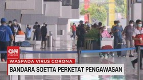 VIDEO: Bandara Soetta Perketat Pengawasan
