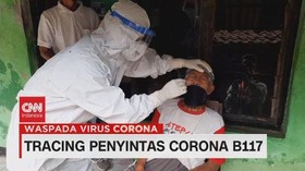 VIDEO: Tracing Penyintas Corona B117