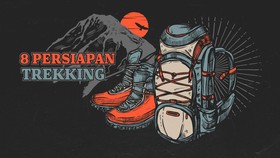 INFOGRAFIS: 8 Persiapan Trekking