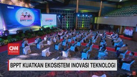 VIDEO: BPPT Kuatkan Ekosistem Inovasi Teknologi