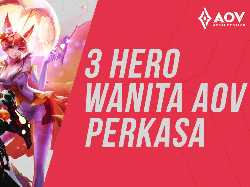 Hari Perempuan Internasional, Ada Promo Hero Wanita AOV