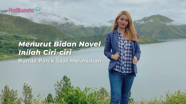 Menurut Bidan Novel Inilah Ciri Ciri Bunda Panik Saat Melahirkan