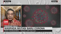 VIDEO: Beware of Corona’s New Mutations