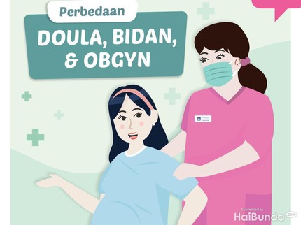 Perbedaan Doula, Bidan, dan Obgyn