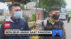 VIDEO: Berlibur Aman Saat Pandemi