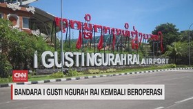 VIDEO: Bandara I Gusti Ngurah Rai Kembali Beroperasi