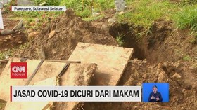 VIDEO: Jasad Covid-19 Dicuri dari Makam