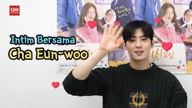 VIDEO: Intim Bersama Cha Eun-woo, Keinginan ke Indonesia