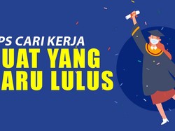 Tips Cari Kerja buat yang Baru Lulus
