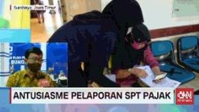VIDEO: Antusiasme Pelaporan SPT pajak