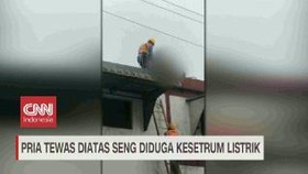 VIDEO: Pria Tewas di Atas Seng Diduga Kesetrum Listrik