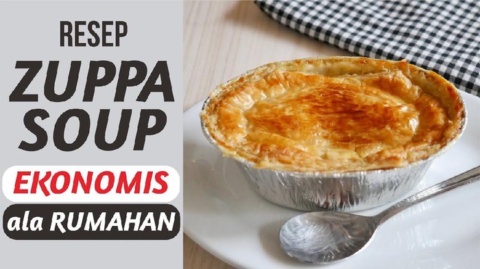 Bikin Sendiri Zuppa Soup di Rumah Lewat Resep Praktis ala Puguh Kristanto
