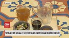 VIDEO: Sensasi Menikmati Kopi Dengan Campuran Bumbu Dapur
