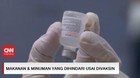 VIDEO: Makanan & Minuman Yang Dihindari Usai DIvaksin