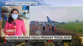 VIDEO: Kondisi Terkini Halim Pasca Trigana Air Tergelincir