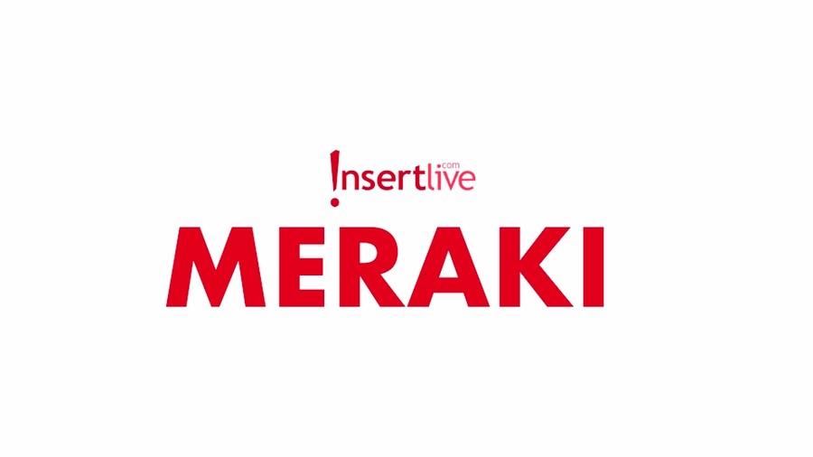 Meraki Meraki