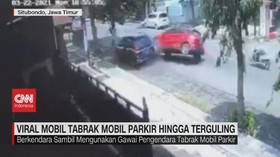 VIDEO: Viral Mobil Tabrak Mobil Parkir Hingga Terguling