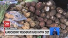VIDEO: Karbohidrat Pengganti Nasi untuk Diet