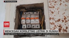 VIDEO: Mencegah Korsleting Listrik di Rumah