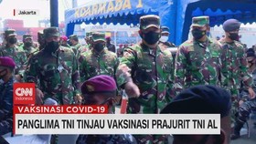 VIDEO: Panglima TNI Tinjau Vaksinasi Prajurit TNI AL