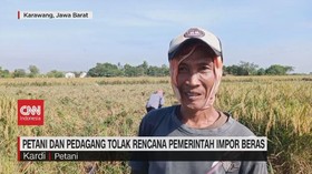 VIDEO: Petani dan Pedagang Tolak Rencana Impor Beras
