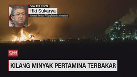 VIDEO: Pertamina Soal Terbakarnya Kilang Minyak di Indramayu