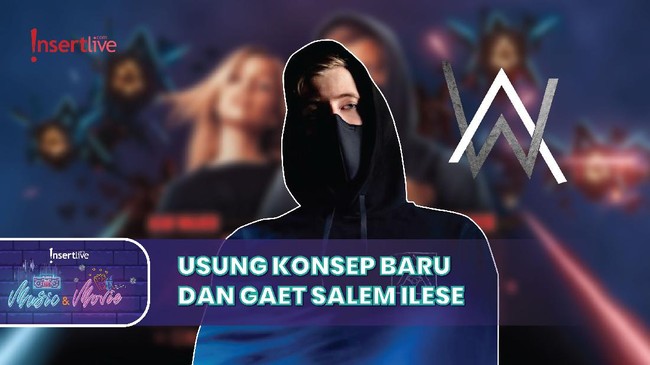 'Fake a Smile', Alan Walker Bahas Kebersamaan dengan InsertLive